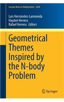 Geometrical Themes Inspired by the N-body Problem