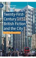 Twenty-First-Century British Fiction and the City