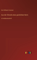 Aus der Chronik eines geistlichen Herrn