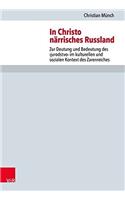In Christo Narrisches Russland