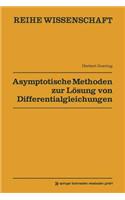 Asymptotische Methoden Zur Lösung Von Differentialgleichungen