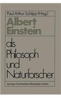 Albert Einstein ALS Philosoph Und Naturforscher