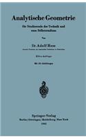 Analytische Geometrie für Studierende der Technik und zum Selbststudium