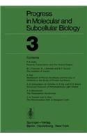 Progress in Molecular and Subcellular Biology 3