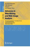 Advances in Web Mining and Web Usage Analysis