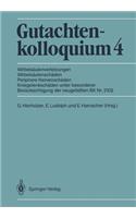 Gutachtenkolloquium 4: Wirbelsaulenverletzungen Wirbelsaulenschaden Periphere Nervenschaden Kniegelenkschaden Unter Besonderer Berucksichtigung Der Neugefassten Bk NR. 2102