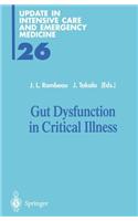 Gut Dysfunction in Critical Illness