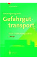Schulungsprogramm Gefahrguttransport