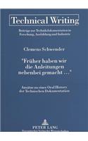 «Frueher haben wir die Anleitungen nebenbei gemacht ...»