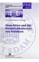 Stasi-Akten Und Das Persoenlichkeitsrecht Von Politikern