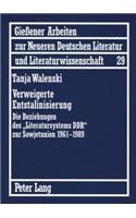 Verweigerte Entstalinisierung