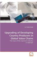 Upgrading of Developing Country Producers in Global Value Chains
