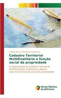 Cadastro territorial multifinalitário e função social da propriedade