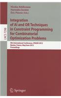 Integration of AI and OR Techniques in Constraint Programming for Combinatorial Optimization Problems