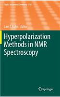 Hyperpolarization Methods in NMR Spectroscopy