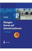 Röntgenthorax Auf Intensivstationen