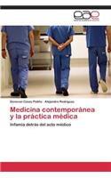 Medicina contemporánea y la práctica médica