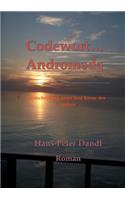 Codewort Andromeda