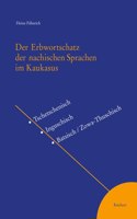 Der Erbwortschatz Der Nachischen Sprachen Im Kaukasus