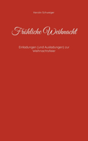 Fröhliche Weihnacht