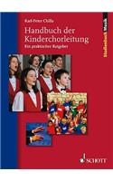 The Children's Choir Management Handbook