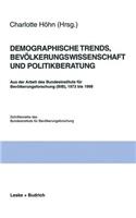 Demographische Trends, Bevölkerungswissenschaft Und Politikberatung