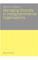 Managing Diversity in Intergovernmental Organisations