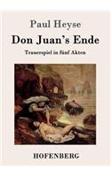 Don Juan's Ende: Trauerspiel in fünf Akten(German)
