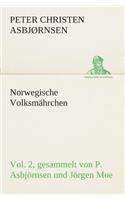 Norwegische Volksmährchen vol. 2 gesammelt von P. Asbjörnsen und Jörgen Moe