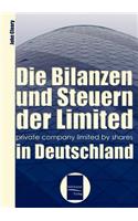 Bilanzen und Steuern der Limited in Deutschland