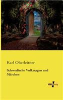 Schwedische Volkssagen und Märchen
