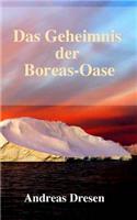 Das Geheimnis der Boreas-Oase