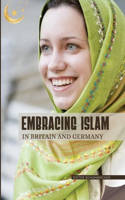 Embracing Islam in Britain and Germany