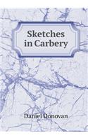 Sketches in Carbery: (English)