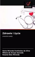 Zdrowie i życie
