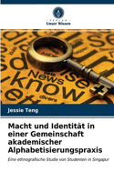 Macht und Identität in einer Gemeinschaft akademischer Alphabetisierungspraxis