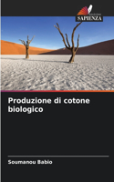 Produzione di cotone biologico