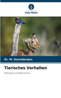 Tierisches Verhalten