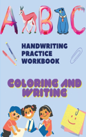 Handwriting Practice Workbook, Coloring and tracing Books