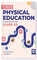 Oswal Physical Education Including Practicals : Textbook for CBSE Class 12 by Vinod Pillai R and Vinod M L