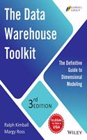 The Data Warehouse Toolkit: The Definitive Guide To Dimensional Modeling, 3Rd Edition