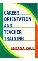 Career Orientation and Teacher Training