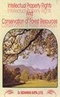 Intellectual Property Rights and Conservation of forest Resources