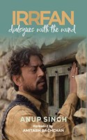 Irrfan: Dialogues with the Wind