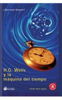 H. G. Wells y La Maquina del Tiempo