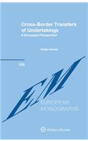 Cross-Border Transfers of Undertakings: A European Perspective