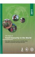 The State of Food Insecurity in the World 2011