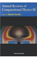 Annual Reviews Of Computational Physics Iii: (3 Annual Reviews Of Computational Physics)
