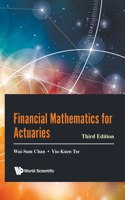 Financial Mathematics for Actuaries (Third Edition)