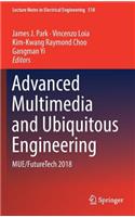 Advanced Multimedia and Ubiquitous Engineering